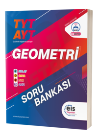 EİS - KOZ - TYT-AYT - Soru Bankası - Geometri 