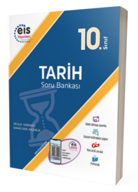 E.I.S - 10.Sınıf - Tarih - Soru Bankası