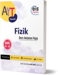 EİS - AYT Hazırlık - DAF - Fizik