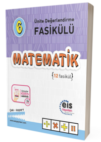 EİS - 6.Sınıf - Ünite Değerlendirme Fasikülü - Matematik