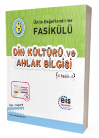 EİS - 8.Sınıf - Ünite Değerlendirme Fasikülü - Din Kültürü ve Ahlak Bilgisi